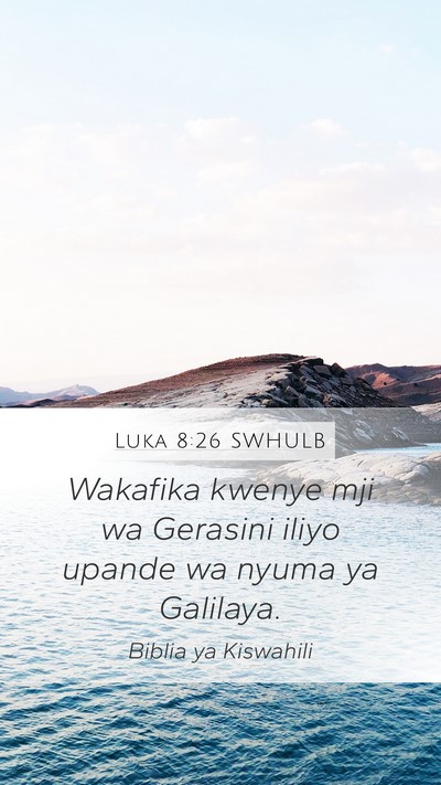 Luka 8:26 SWHULB Bible Verse Image