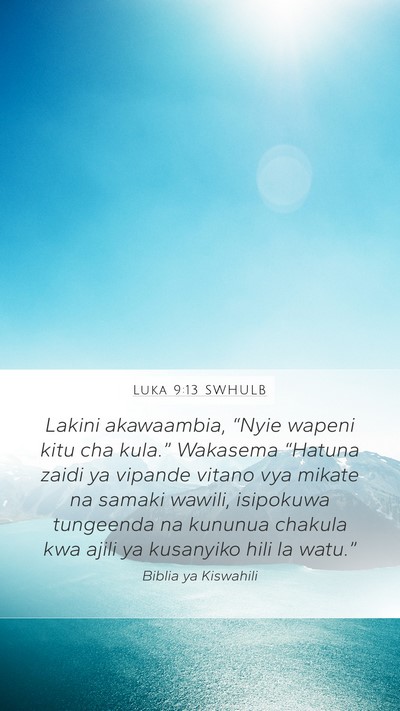 Luka 9:13 SWHULB Bible Verse Image