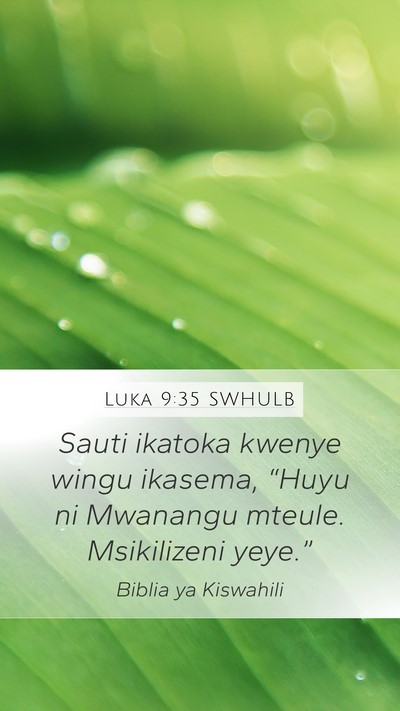 Luka 9:35 SWHULB Bible Verse Image