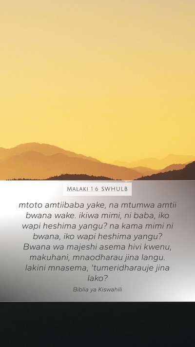 Malaki 1:6 SWHULB Bible Verse Image