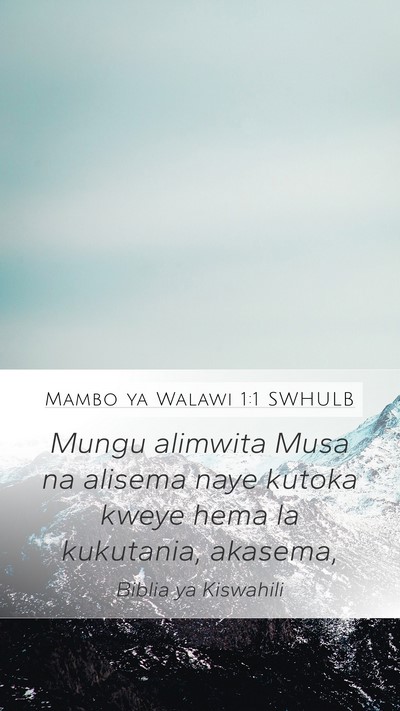 Mambo ya Walawi 1:1 SWHULB Bible Verse Image