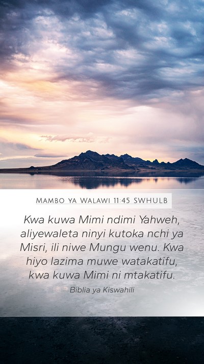 Mambo ya Walawi 11:45 SWHULB Bible Verse Image