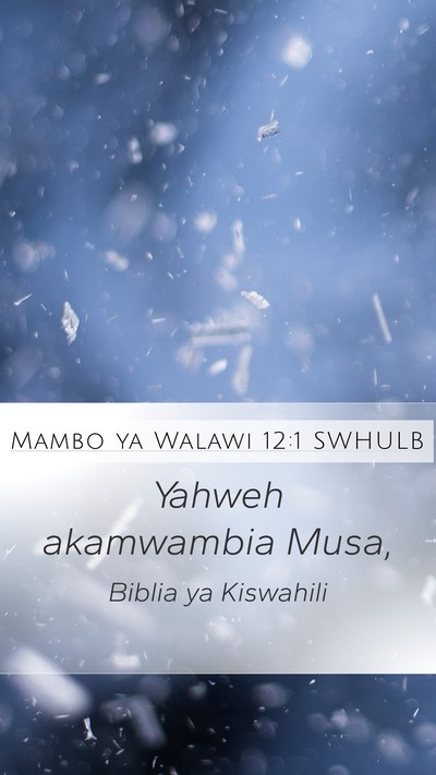 Mambo ya Walawi 12:1 SWHULB Mobile Phone Wallpaper - Yahweh akamwambia - Mobile Bible Verse Wallpaper
