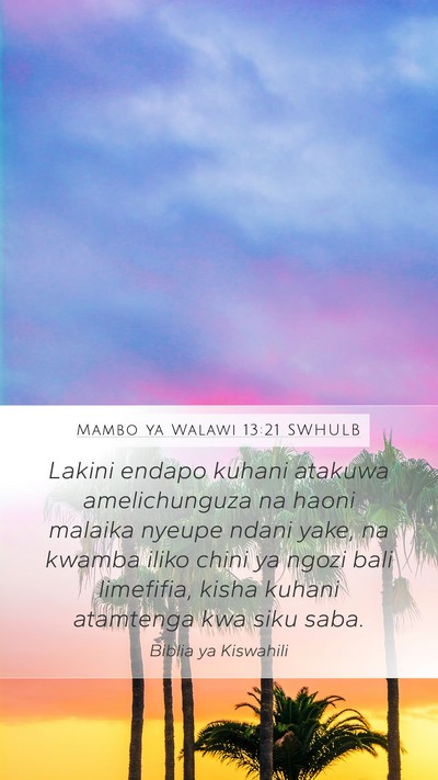 Mambo ya Walawi 13:21 SWHULB Mobile Phone Wallpaper - Lakini endapo kuhani atakuwa amelichunguza na - Mobile Bible Verse Wallpaper
