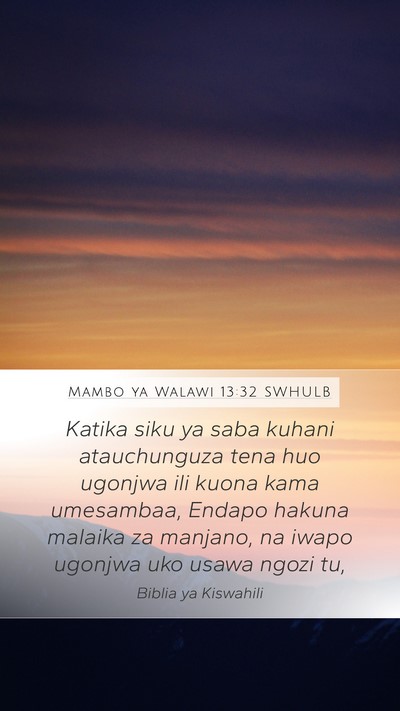 Mambo ya Walawi 13:32 SWHULB Mobile Phone Wallpaper - Katika siku ya saba kuhani atauchunguza tena huo - Mobile Bible Verse Wallpaper