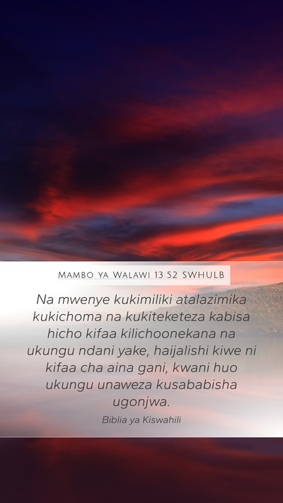 Mambo ya Walawi 13:52 SWHULB Mobile Phone Wallpaper - Na mwenye kukimiliki atalazimika kukichoma na - Mobile Bible Verse Wallpaper