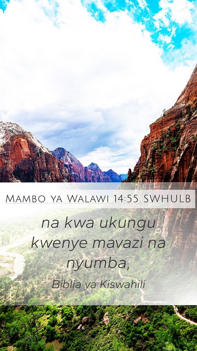 Mambo ya Walawi 14:55 SWHULB Mobile Phone Wallpaper - na kwa ukungu kwenye mavazi na - Mobile Bible Verse Wallpaper