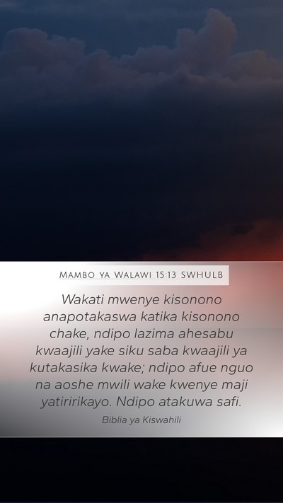 Mambo ya Walawi 15:13 SWHULB Bible Verse Image