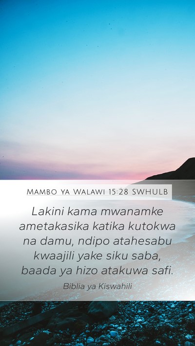 Mambo ya Walawi 15:28 SWHULB Bible Verse Image