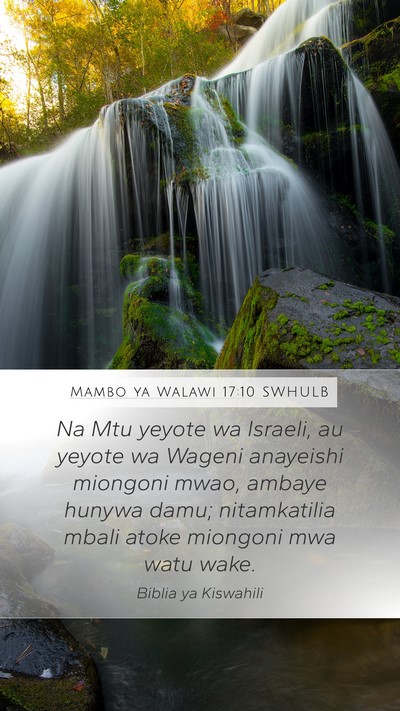 Mambo ya Walawi 17:10 SWHULB Bible Verse Image