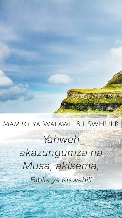 Mambo ya Walawi 18:1 SWHULB Mobile Phone Wallpaper - Yahweh akazungumza na Musa, - Mobile Bible Verse Wallpaper