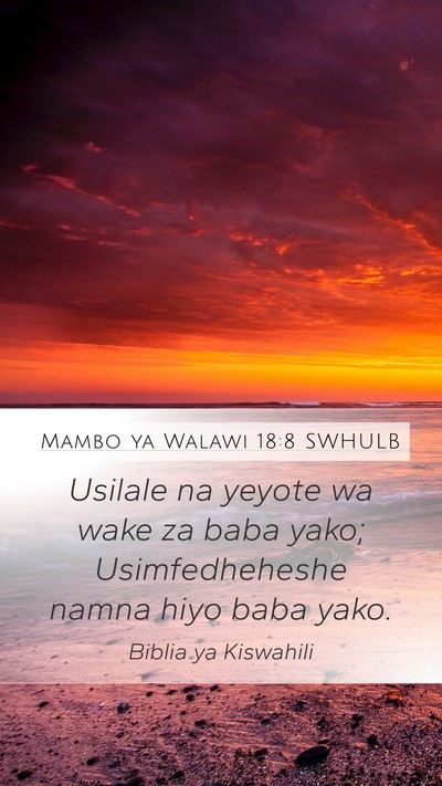 Mambo ya Walawi 18:8 SWHULB Bible Verse Image