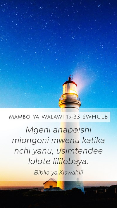 Mambo ya Walawi 19:33 SWHULB Bible Verse Image