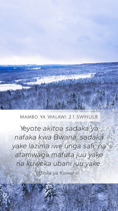Mambo ya Walawi 2:1 SWHULB Bible Verse Image
