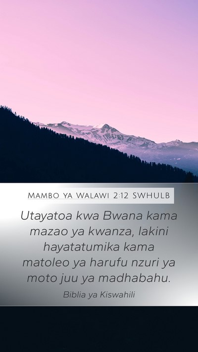 Mambo ya Walawi 2:12 SWHULB Bible Verse Image