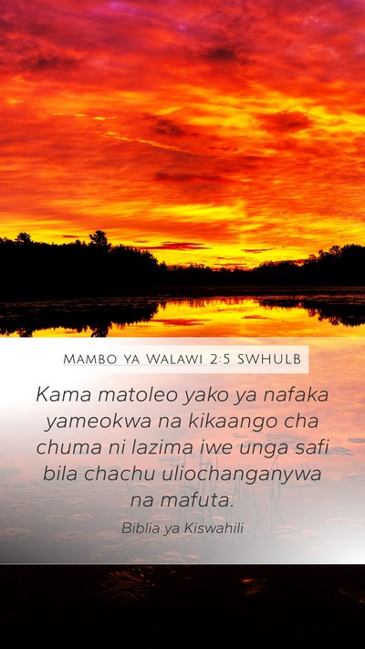 Mambo ya Walawi 2:5 SWHULB Bible Verse Image