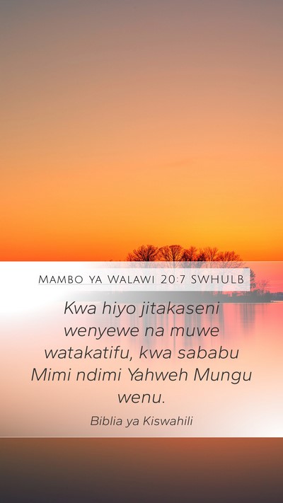 Mambo ya Walawi 20:7 SWHULB Bible Verse Image