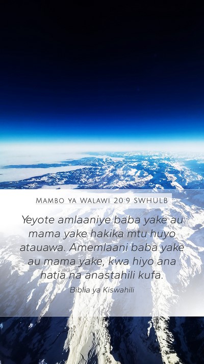 Mambo ya Walawi 20:9 SWHULB Bible Verse Image