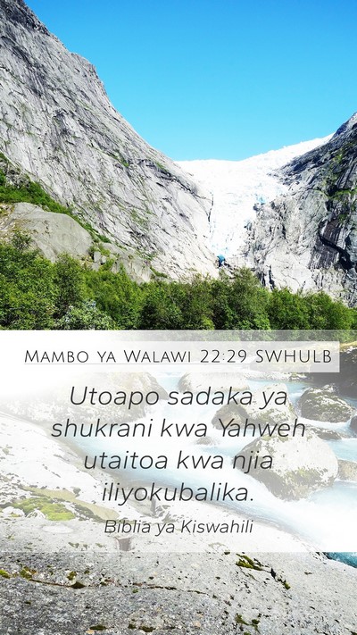 Mambo ya Walawi 22:29 SWHULB Bible Verse Image