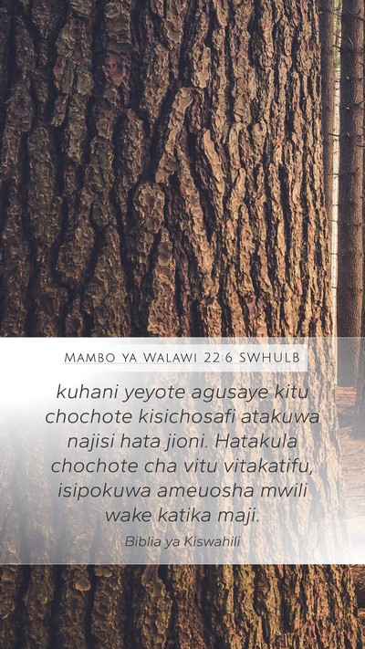 Mambo ya Walawi 22:6 SWHULB Bible Verse Image