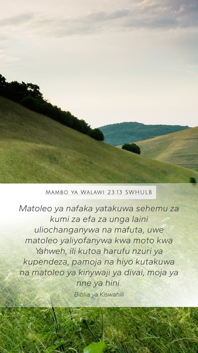 Mambo ya Walawi 23:13 SWHULB Bible Verse Image