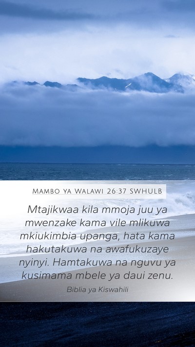 Mambo ya Walawi 26:37 SWHULB Mobile Phone Wallpaper - Mtajikwaa kila mmoja juu ya mwenzake kama vile - Mobile Bible Verse Wallpaper