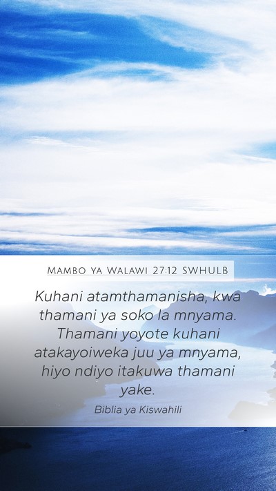Mambo ya Walawi 27:12 SWHULB Bible Verse Image
