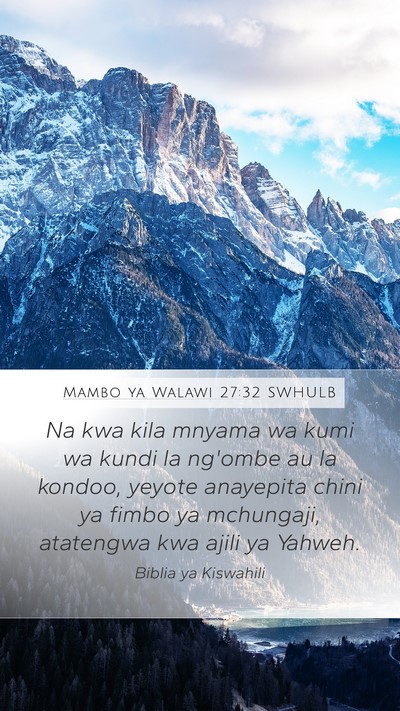 Mambo ya Walawi 27:32 SWHULB Bible Verse Image