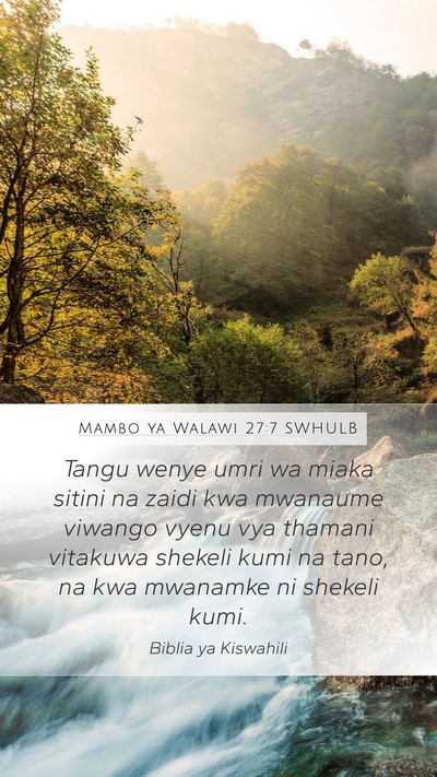 Mambo ya Walawi 27:7 SWHULB Mobile Phone Wallpaper - Tangu wenye umri wa miaka sitini na zaidi kwa - Mobile Bible Verse Wallpaper