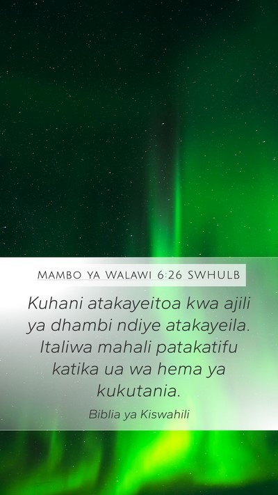Mambo ya Walawi 6:26 SWHULB Bible Verse Image