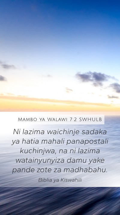 Mambo ya Walawi 7:2 SWHULB Mobile Phone Wallpaper - Ni lazima waichinje sadaka ya hatia mahali - Mobile Bible Verse Wallpaper