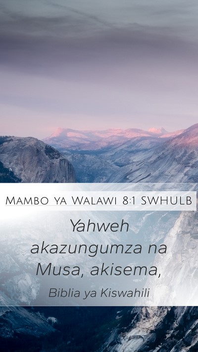 Mambo ya Walawi 8:1 SWHULB Bible Verse Image