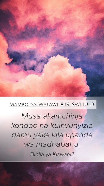 Mambo ya Walawi 8:19 SWHULB Bible Verse Image