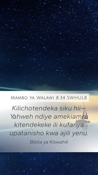 Mambo ya Walawi 8:34 SWHULB Bible Verse Image