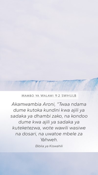 Mambo ya Walawi 9:2 SWHULB Bible Verse Image