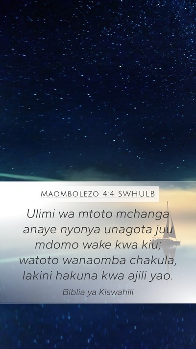 Maombolezo 4:4 SWHULB Bible Verse Image