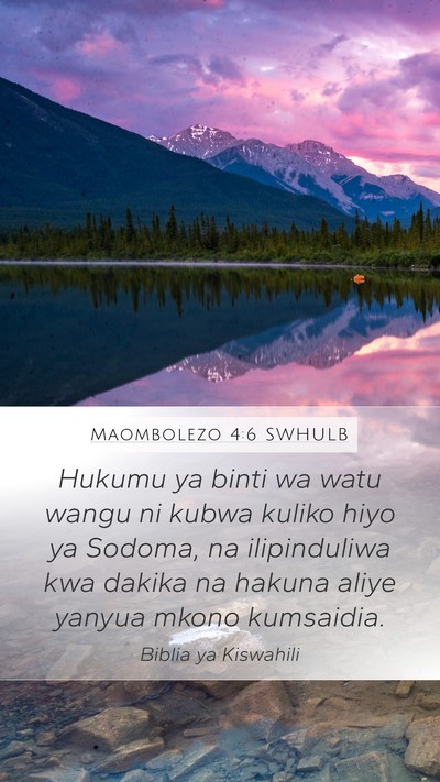 Maombolezo 4:6 SWHULB Bible Verse Image