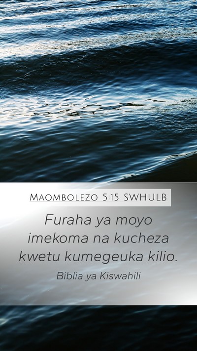 Maombolezo 5:15 SWHULB Bible Verse Image