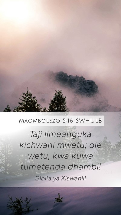 Maombolezo 5:16 SWHULB Bible Verse Image