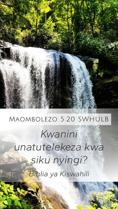 Maombolezo 5:20 SWHULB Bible Verse Image