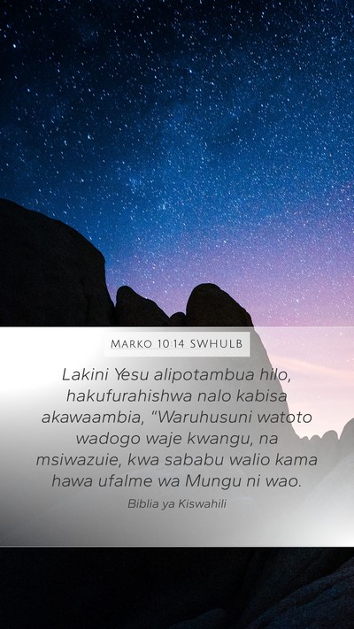 Marko 10:14 SWHULB Bible Verse Image