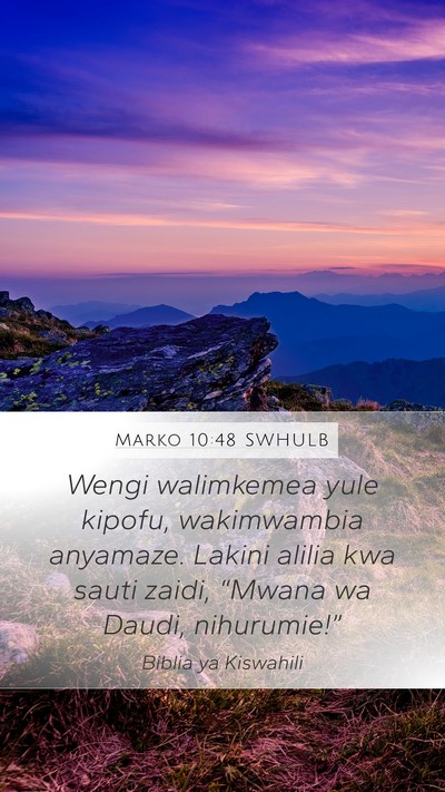 Marko 10:48 SWHULB Bible Verse Image