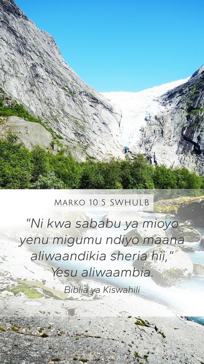 Marko 10:5 SWHULB Bible Verse Image