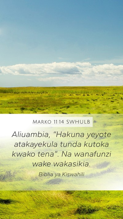 Marko 11:14 SWHULB Bible Verse Image