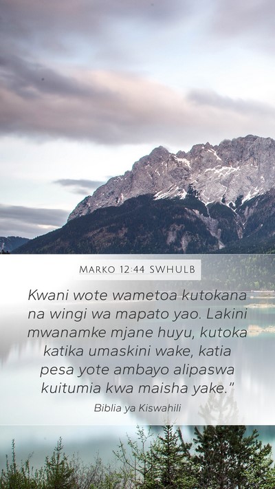 Marko 12:44 SWHULB Bible Verse Image