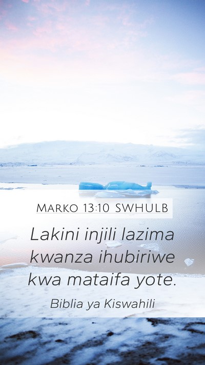 Marko 13:10 SWHULB Bible Verse Image