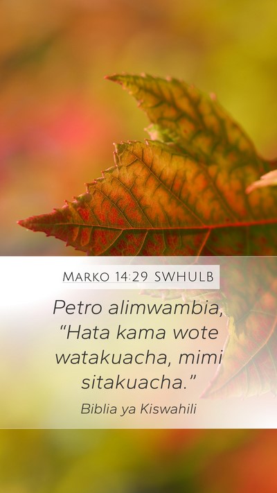 Marko 14:29 SWHULB Bible Verse Image