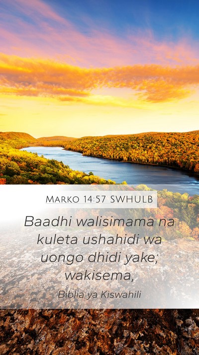 Marko 14:57 SWHULB Bible Verse Image