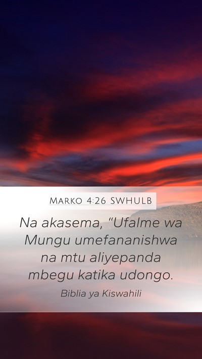 Marko 4:26 SWHULB Bible Verse Image