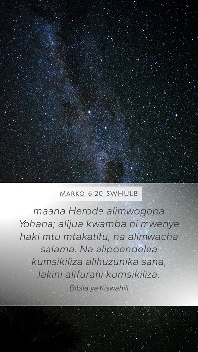 Marko 6:20 SWHULB Bible Verse Image